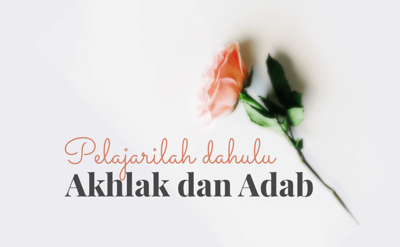 Adab, Akhlak, dan Praktik Ibadah Harian